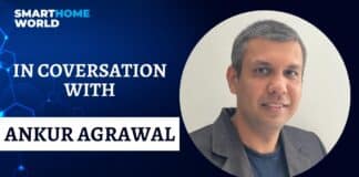 Ankur Agrawal, Proprietor, Visual Tech in conversation with Smart Home World